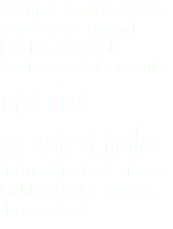 O Super Bowl de 2015, entre New England Patriots e Seattle Seahawks, foi o evento
mais assistido
da história dos Estados Unidos (114,4 milhões de pessoas)